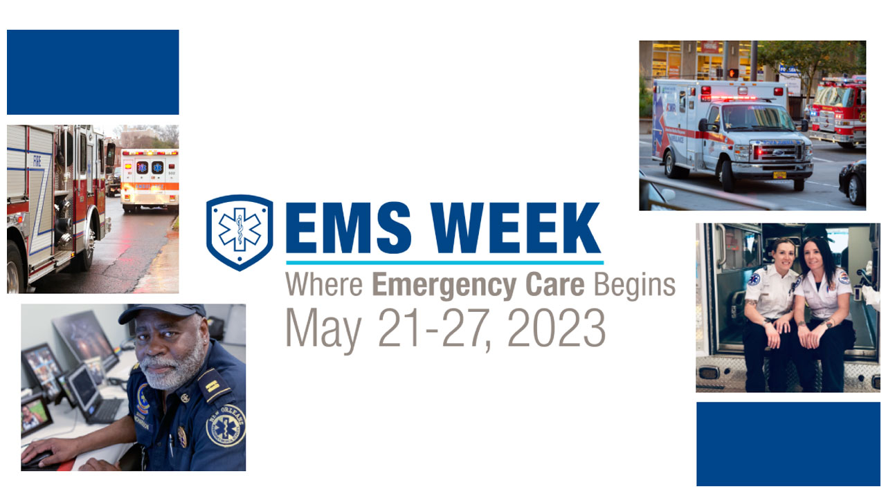 EMS Week 2023 - May 21-27