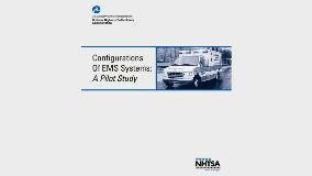 	Configurations of EMS Systems: A Pilot Study