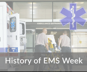 History of EMS Week