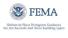 Federal Emergency Management Agency (FEMA) released Shelter-in-Place Pictogram Guidance for ten hazards and three building types