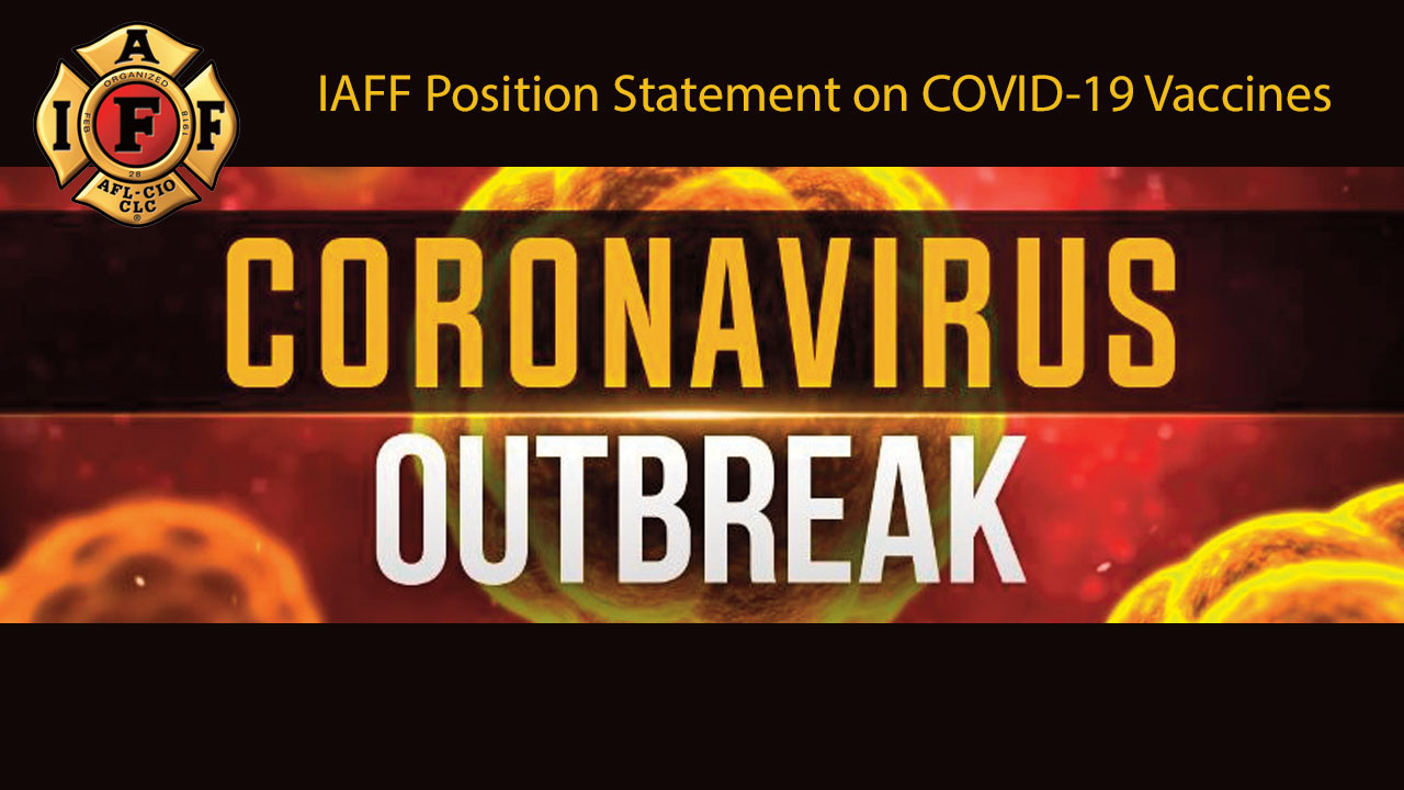 IAFF Position Statement on COVID-19 Vaccines