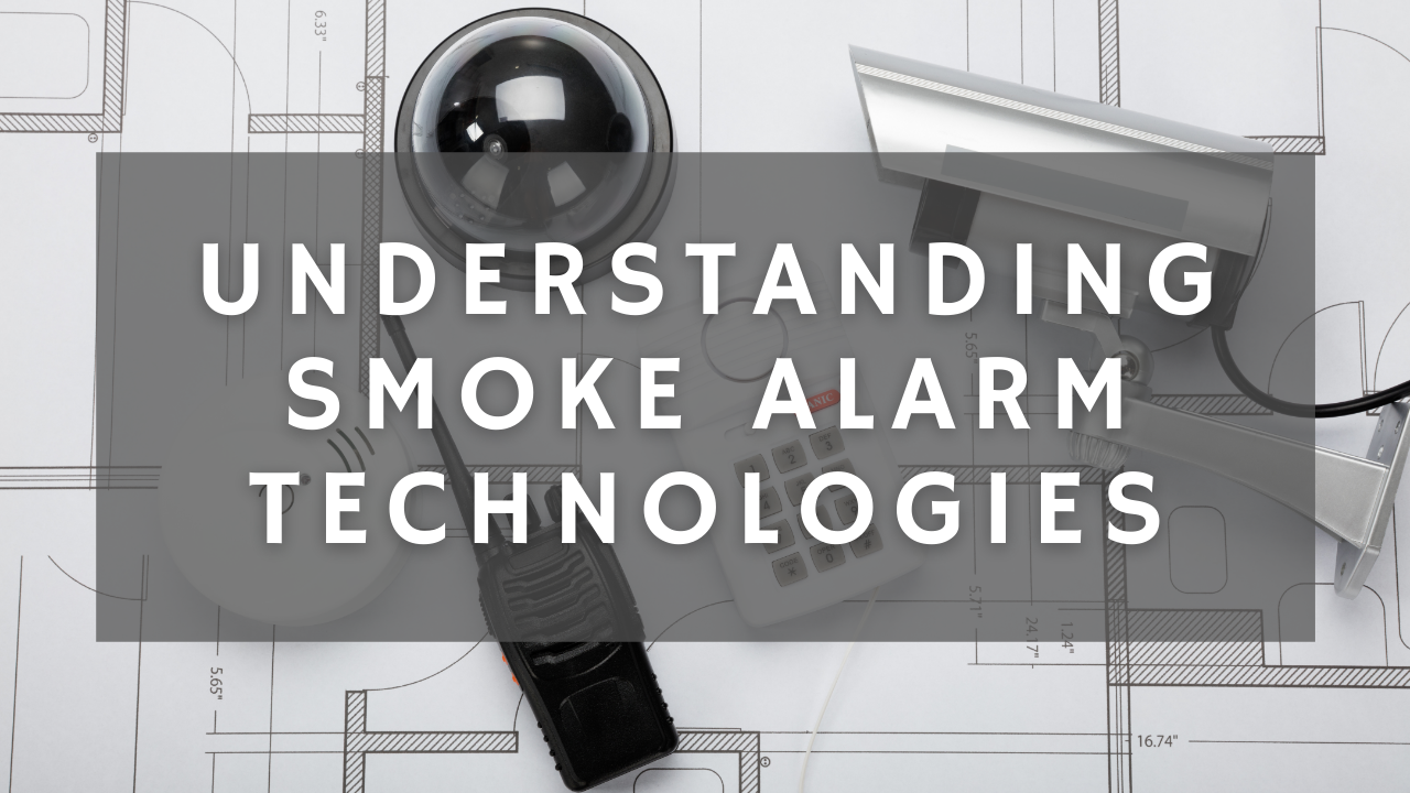 Smoke Alarm Technologies
