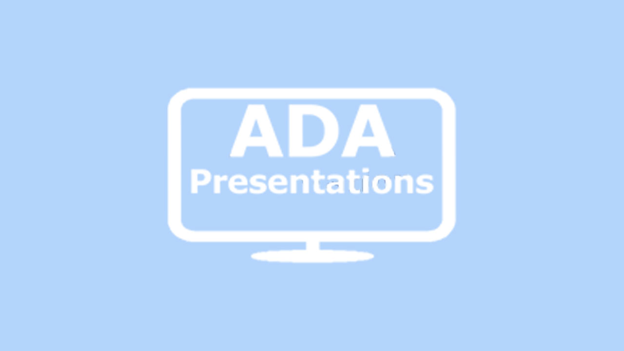ADA presentations