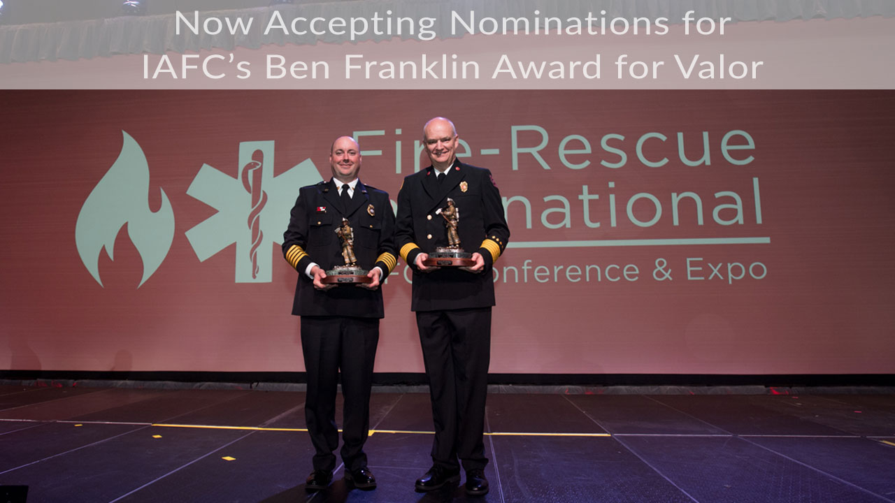 IAFC Ben Franklin Award for Valor