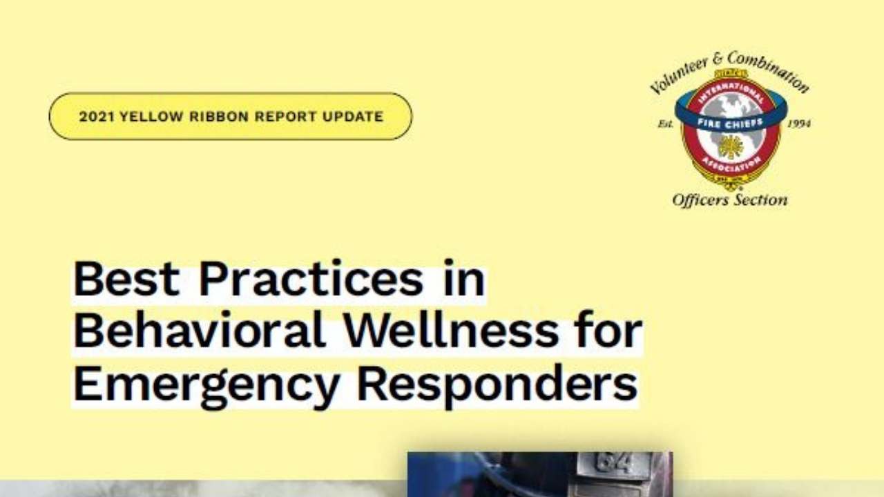 IAFC-VCOS Releases the 2021 Yellow Ribbon Report Update on Responder Behavioral Wellness