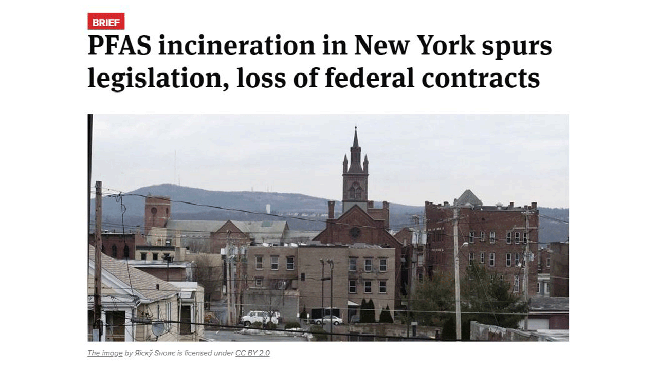 PFAS incineration in New York spurs legislation, loss of federal contracts