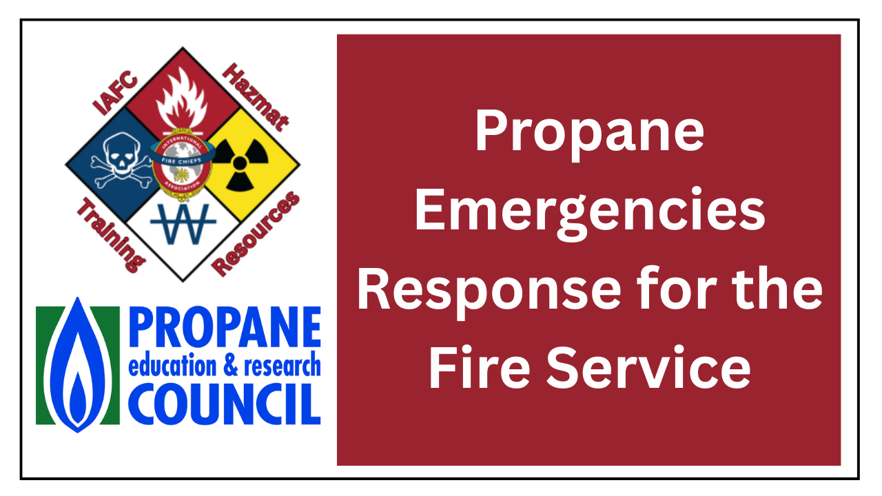 Propane Emergencies Response for the Fire Service